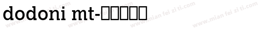 dodoni mt字体转换